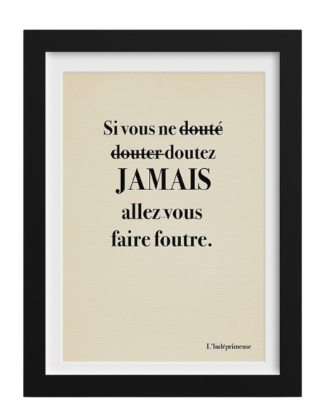 L'INDÉPRIMEUSE Affiche LE DOUTE
